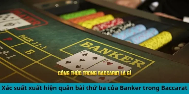 Nghiên cứu về công thức tính toán xác suất Baccarat