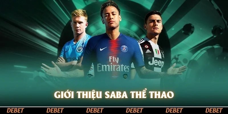 Giới thiệu Saba thể thao